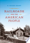 Railroads and the American People.