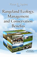 Rangeland ecology, management and conservation benefits /