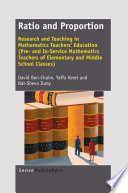 Ratio and proportion research and teaching in mathematics teachers' education (pre- and in-service mathematics teachers of elementary and middle school classes) /