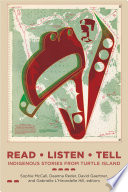 Read, listen, tell : indigenous stories from Turtle Island /