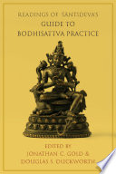 Readings of Santideva's Guide to bodhisattva practice /