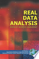 Real data analysis / edited by Shlomo S. Sawilowsky.