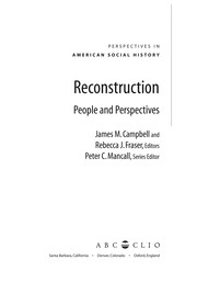 Reconstruction people and perspectives / James M. Campbell and Rebecca Fraser, editors.