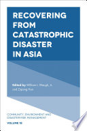 Recovering from Catastrophic Disaster in Asia /