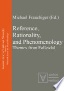 Reference, rationality, and phenomenology : themes from Føllesdal /