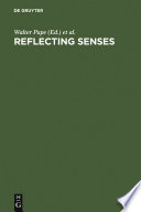 Reflecting senses : perception and appearance in literature, culture, and the arts /