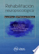 Rehabilitacion neuropsicologica : manual internacional /