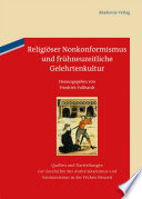 Religioser Nonkonformismus und fruhneuzeitliche Gelehrtenkultur / herausgegeben von Friedrich Vollhardt.