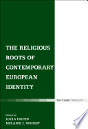 Religious roots of contemporary European identity /