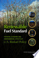 Renewable fuel standard : potential economic and environmental effects of U.S. biofuel policy /