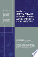 Repères contemporains pour l'éducation aux sciences et à la technologie /