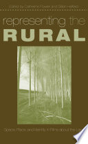 Representing the rural space, place, and identity in films about the land /
