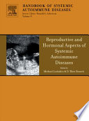 Reproductive and hormonal aspects of systemic autoimmune diseases /
