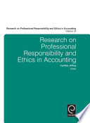 Research on professional responsibility and ethics in accounting. edited by Cynthia Jeffrey.