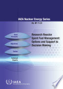 Research reactor spent fuel management : options and support to decision making.