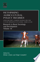 Rethinking agricultural policy regimes : food security, climate change and the future resilience of global agriculture /