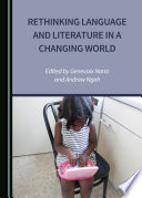 Rethinking language and literature in a changing world /