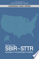 Review of the SBIR and STTR Programs at the Department of Energy /