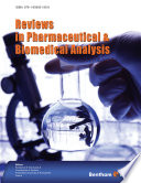 Reviews in pharmaceutical and biomedical analysis /