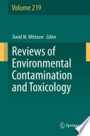 Reviews of environmental contamination and toxicology.