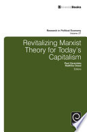 Revitalizing marxist theory for today's capitalism.