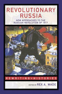 Revolutionary Russia : new approaches /