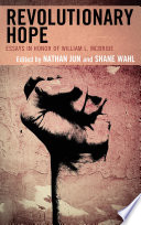 Revolutionary hope : essays in honor of William L. McBride /