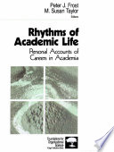 Rhythms of academic life : personal accounts of careers in academia /