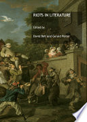 Riots in literature edited by David Bell and Gerald Porter.