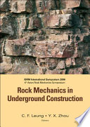 Rock mechanics in underground construction : ISRM International Symposium 2006 : 4th Asian Rock Mechanics Symposium, 8-10 November 2006, Singapore /