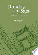 Rondas en Sais : ensayos sobre matematicas y cultura contemporanea /