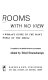 Rooms with no view ; a woman's guide to the man's world of the media /