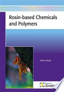 Rosin-based chemicals and polymers /