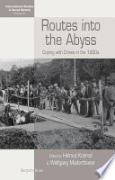Routes into the abyss : coping with the crises in the 1930s /