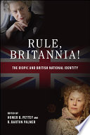 Rule, Britannia! : the biopic and British national identity / edited by Homer B. Pettey and R. Barton Palmer.