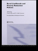 Rural livelihoods and poverty reduction policies / edited by Frank Ellis and H. Ade Freeman.