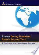 Russia during President Putin's second term : a business and investment review /