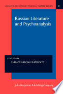 Russian literature and psychoanalysis /