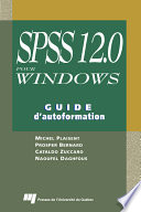 SPSS 12.0 pour Windows : guide d'autoformation /