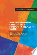 Safeguarding children in primary health care /