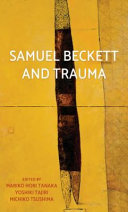 Samuel Beckett and trauma /