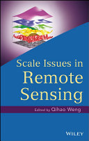 Scale issues in remote sensing /