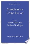Scandinavian crime fiction /