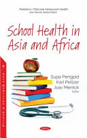 School health in Asia and Africa /
