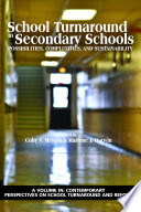 School turnaround in secondary schools : possibilities, complexities, and sustainability /