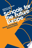 Schools for the future Europe : values and change beyond lisbon /