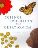 Science, evolution, and creationism /