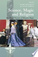 Science, magic, and religion : the ritual process of museum magic / edited by Mary Bouquet and Nuno Porto.