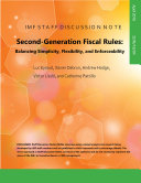 Second-Generation Fiscal Rules : Balancing Simplicity, Flexibility, and Enforceability /