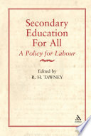 Secondary education for all : a policy for labour /